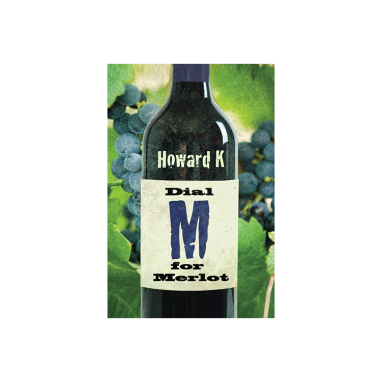 Dial M for Merlot